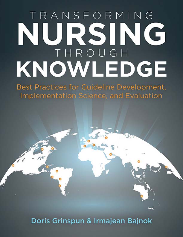 Transforming Nursing Through Knowledge