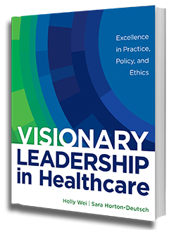 Visionary Leadership in Healthcare