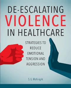 De-Escalating Violence in Healthcare cover