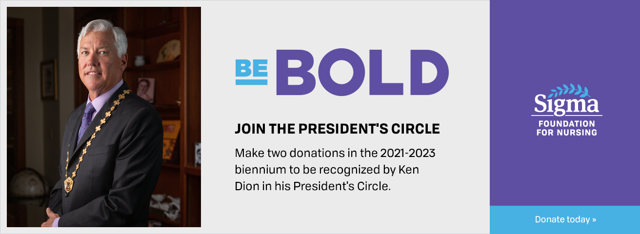 Be Bold - Join the President's Circle: Make two donations in the 2021-2023 biennium to be recognized by Ken Dion in his President's Circle. Donate today; image shows photograph of Ken Dion